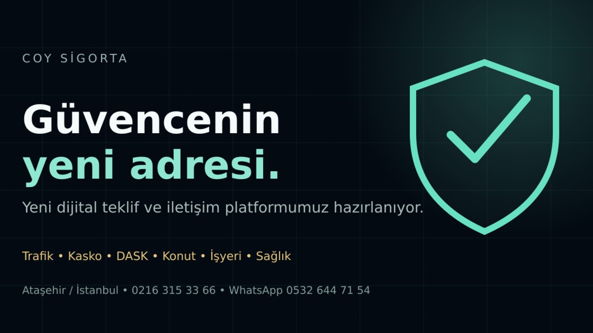 COY Sigorta sigorta teklif ve iletişim platformu duyurusu